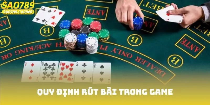 Cách Chơi Baccarat - Làm Chủ Bàn Cược Với Những Mẹo Hay 3 Quy định rút bài trong game