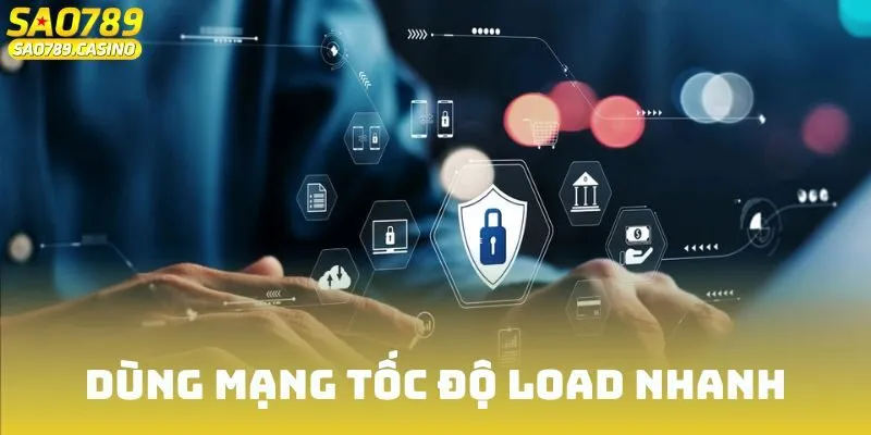 Đăng Nhập Sao789 – Truy Cập Ngay Các Trò Chơi Đỉnh Cao 1 Dùng mạng tốc độ load nhanh