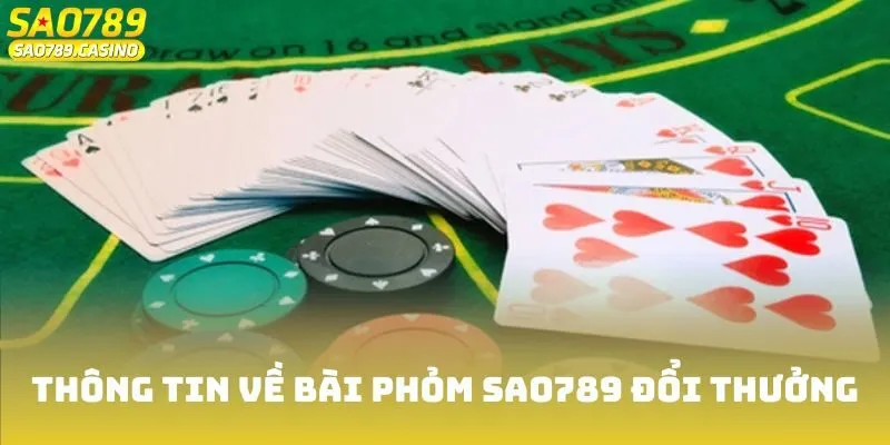 Game Bài Phỏm Sao789 - Thách Thức Những Tay Chơi Thông Thái 2 Game bài Phỏm Sao789 - Trò giải trí được yêu thích bậc nhất