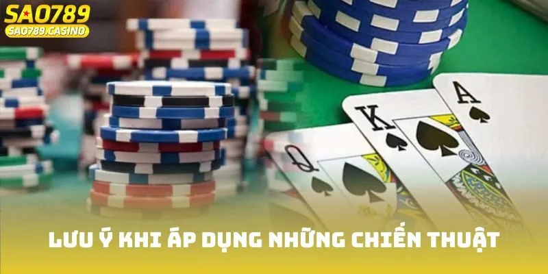 Mẹo Chơi Poker Giỏi Từ Các Cao Thủ Tại Cổng Game Sao789 4 Lưu ý khi áp dụng những chiến thuật tham gia Poker online