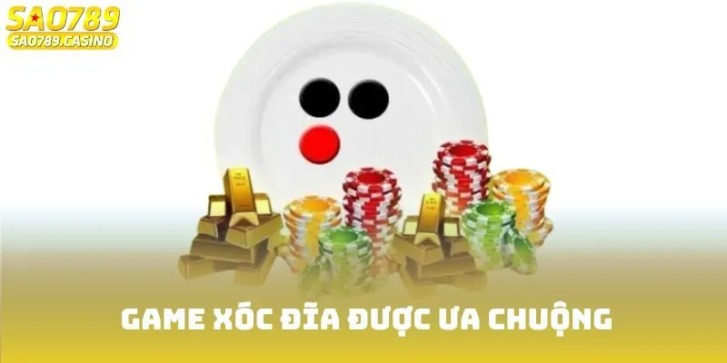 Tổng quan game Xóc Đĩa Sao789